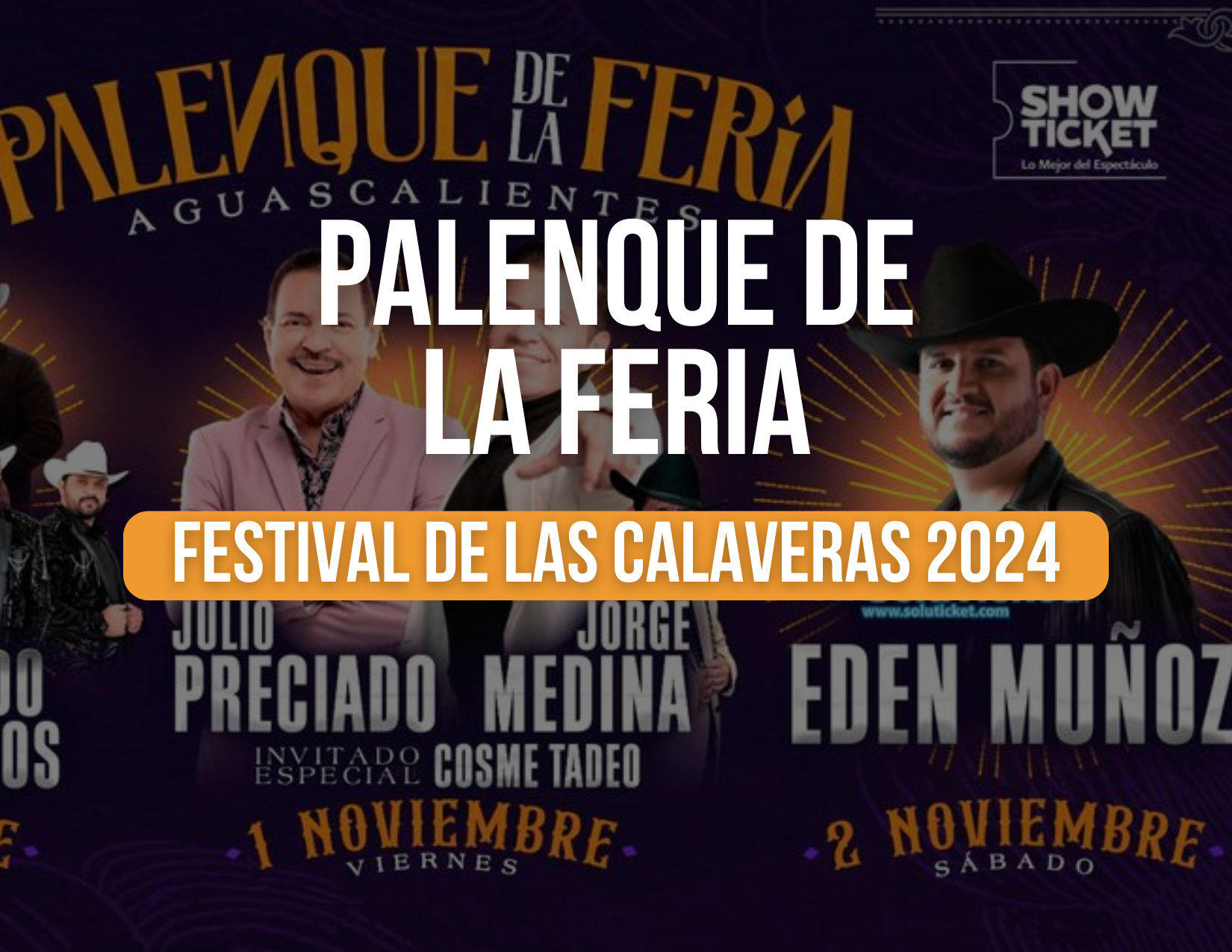 Palenque de la Feria en el Festival de Calaveras 2024