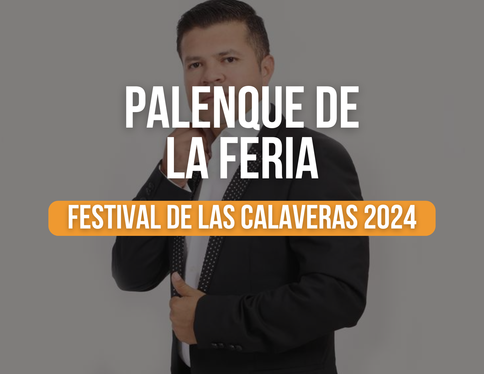 Jorge Medina Palenque de la Feria 1 de noviembre 2024