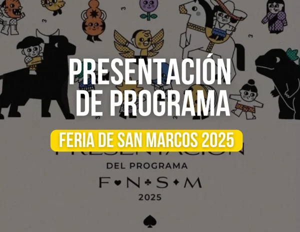 Feria San Marcos 2025 | Feria San Marcos