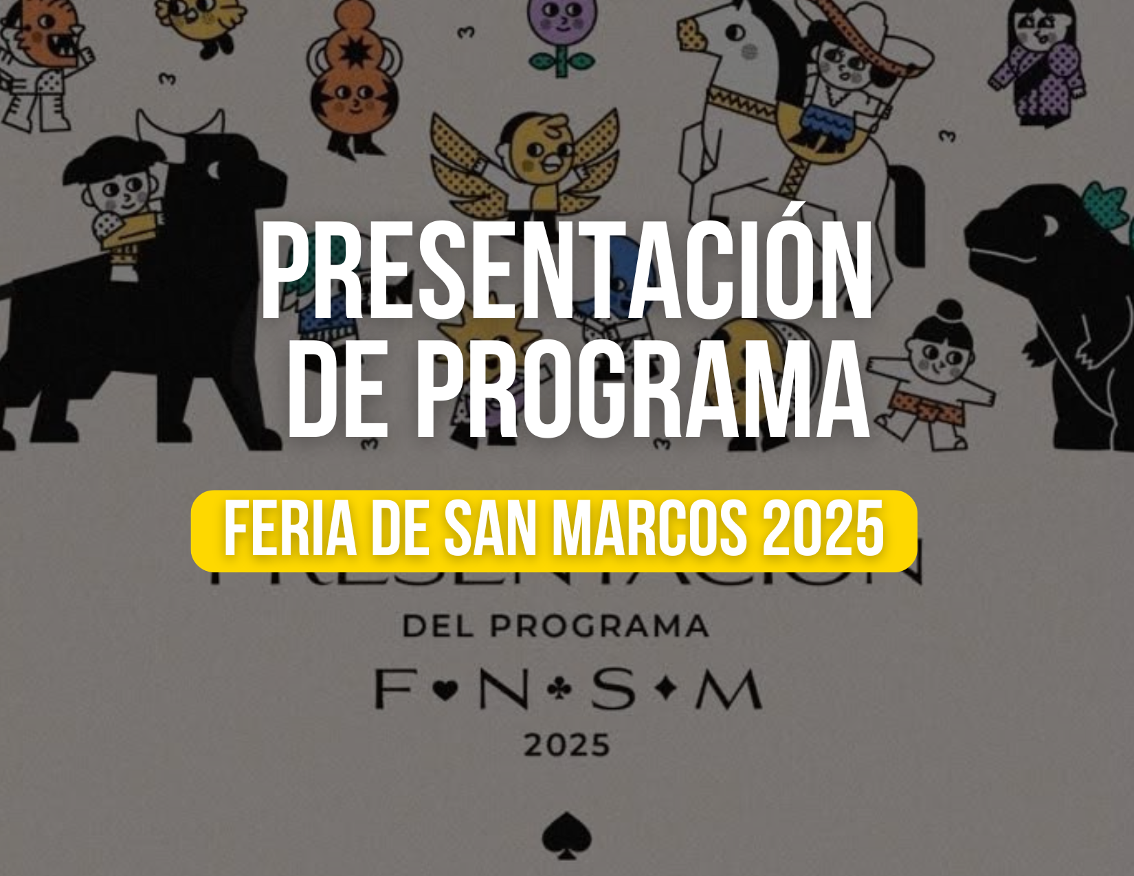 ¡Por fin se revelará el programa de la Feria Nacional de San Marcos 2025!