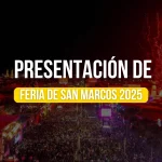 Feria Nacional de San Marcos 2025: ¡Anuncio oficial del programa hoy!