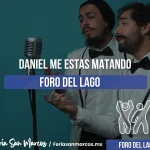 ¡Todo apunta a que Daniel, Me Estás Matando se presentará en el Foro del Lago!