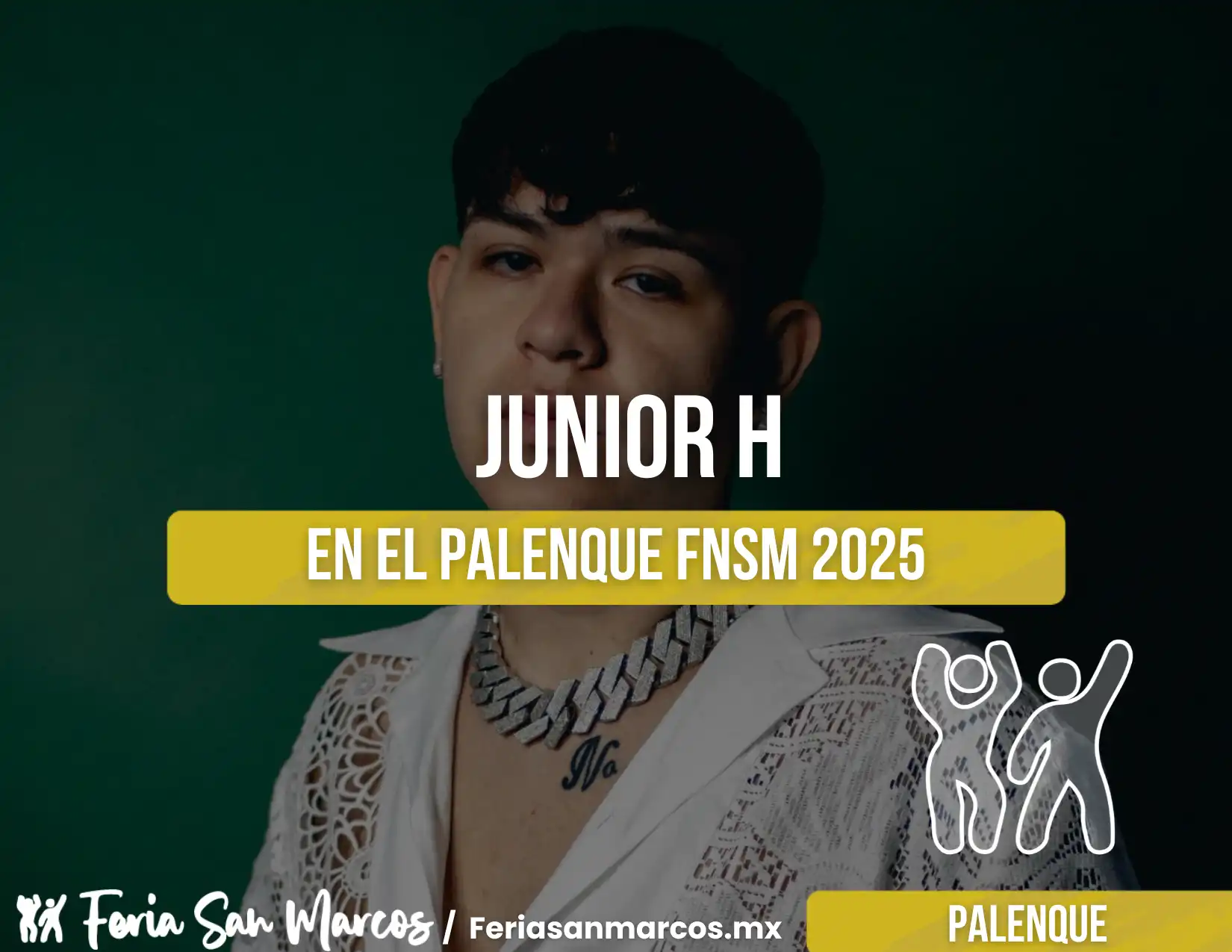 Boletos Junior H Palenque de la Feria de San Marcos 2025