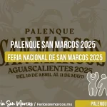 Palenque Feria Nacional de San Marcos 2025