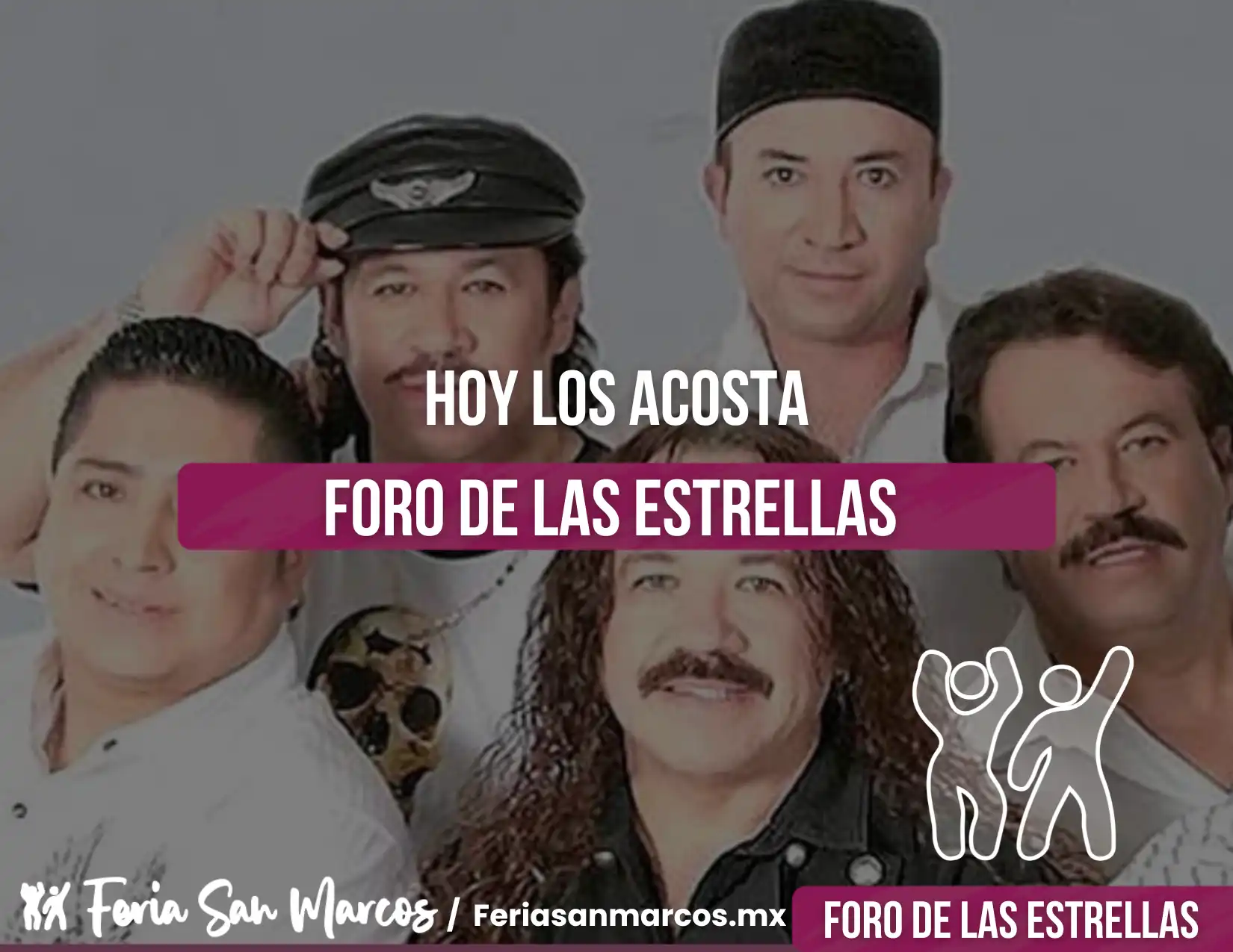 Los Acosta en el Foro de las Estrellas de la Feria de San Marcos 2025