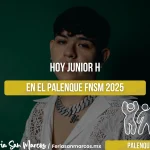 ¡Junior H en el Palenque de la Feria de San Marcos 2025!