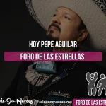 Hoy Pepe Aguilar en el Foro de las Estrellas 2025