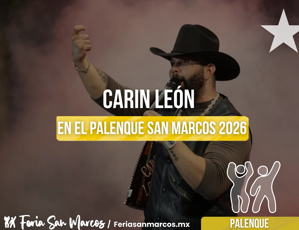 Carin León Palenque San Marcos 2026