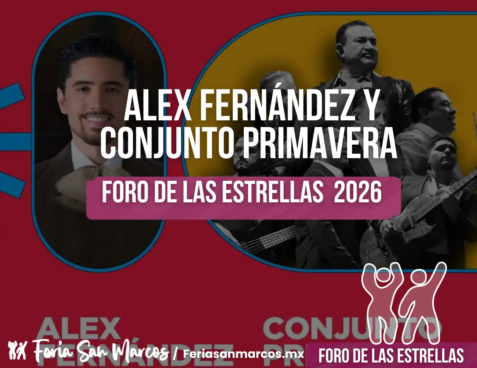 Alex Fernández y Conjunto Primavera en el Foro de las Estrellas 2026 26 de abril