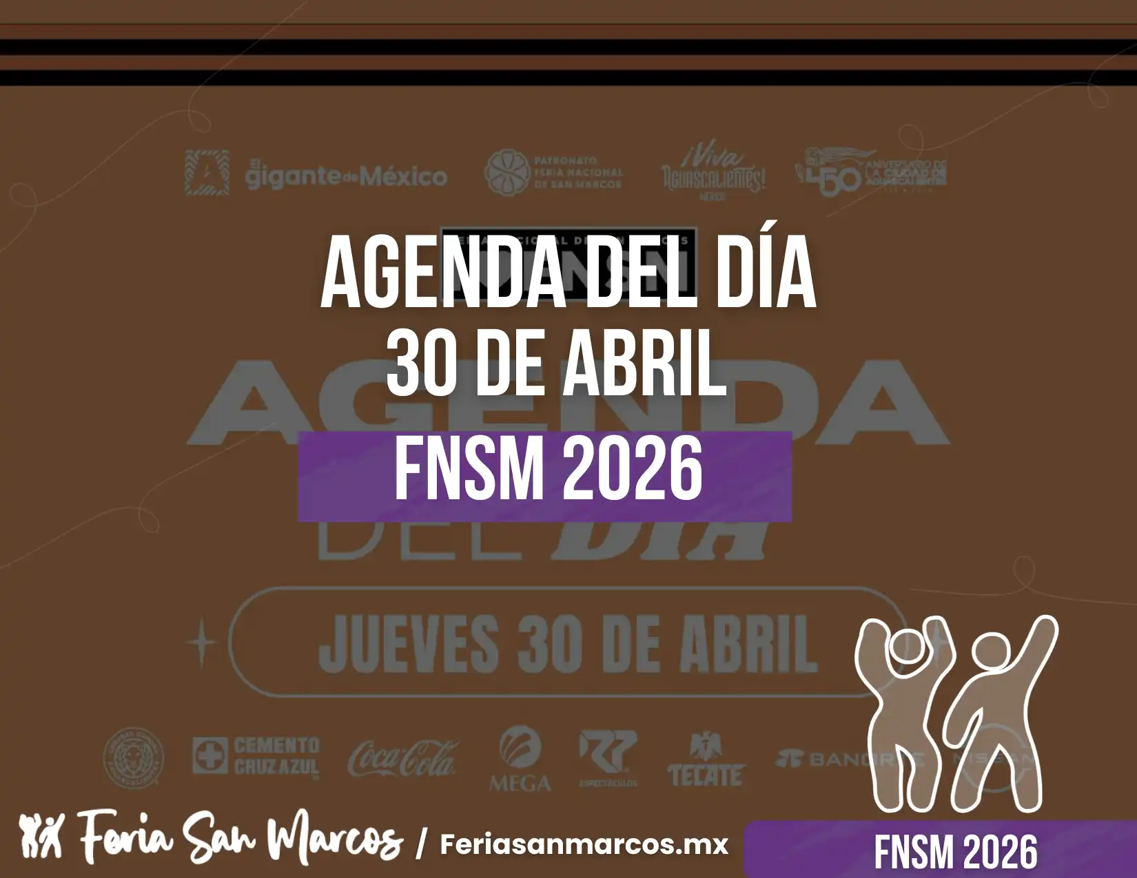 Agenda del 30 de abril en la FNSM 2026
