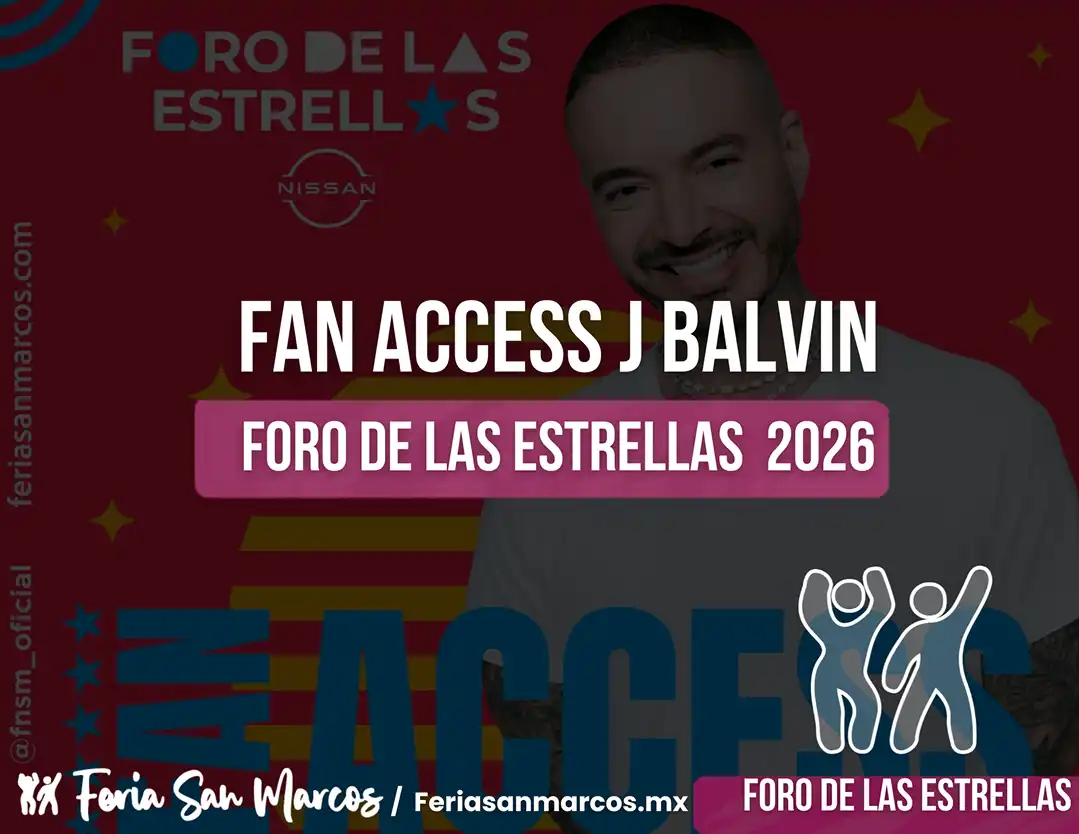 Gana Fan Access para J Balvin en la FNSM 2026 | Foro de las Estrellas
